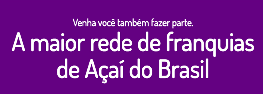 fast-acai-a-maior-franquia-do-brasil